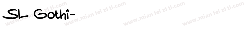 SL Gothi字体转换